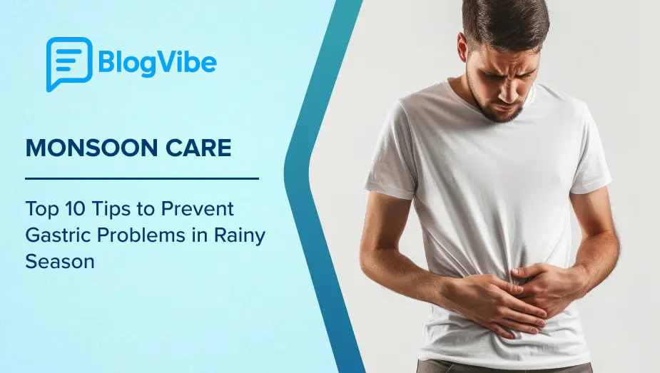 Know these 10 easy remedies for stomach problems during monsoon