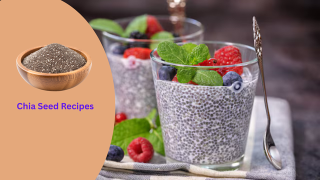 Weight Loss के लिए 4 जबरदस्त Chia Seed Recipes, बिना कोई साइड इफेक्ट