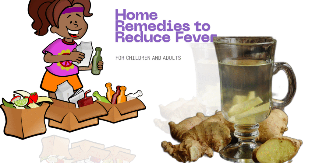 बुखार कम करने के घरेलु नुस्खे: बच्चों और बड़ों के लिए