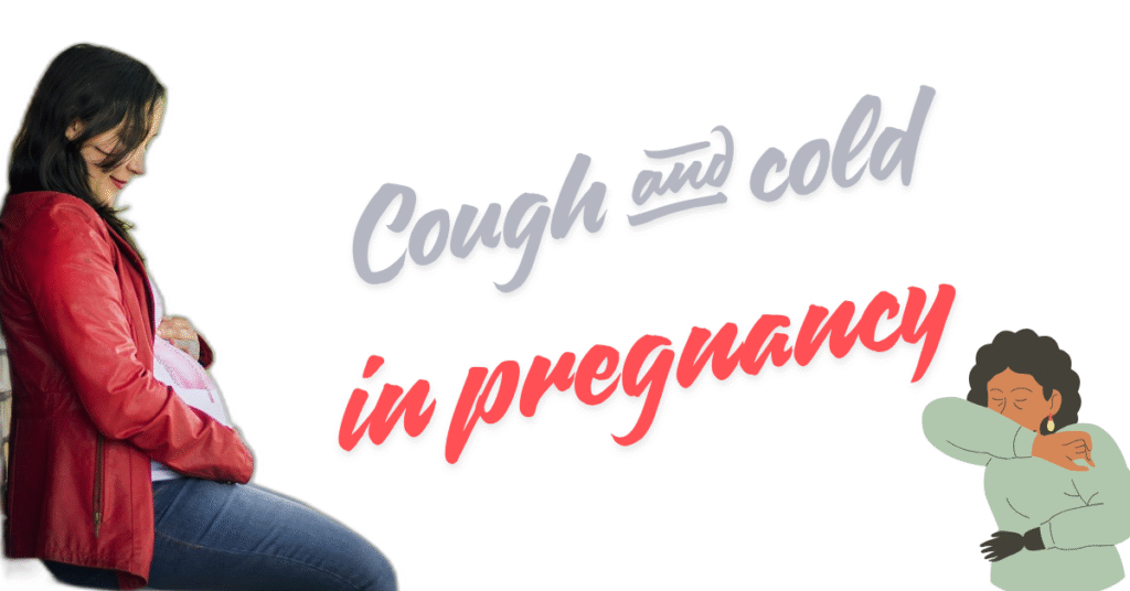गर्भावस्था में खांसी और सर्दी: घरेलू इलाज और सावधानियाँ