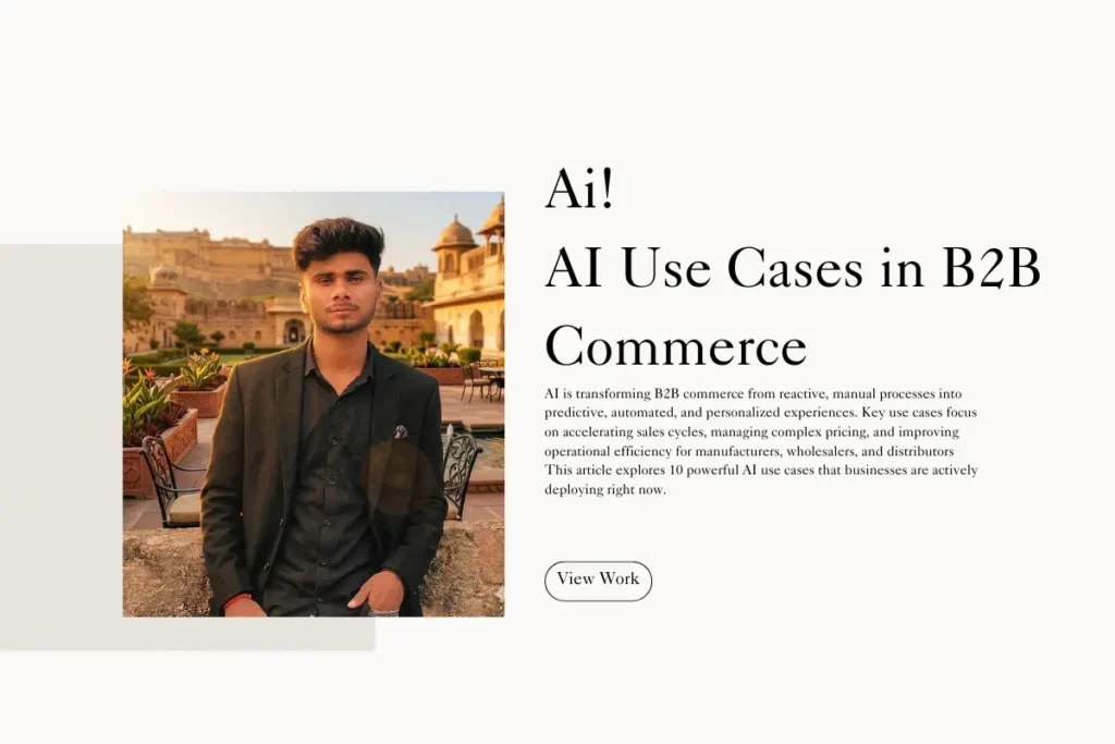 10 Game-Changing AI Use Cases in B2B Commerce You Must Know Right Now