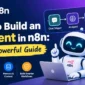 https://blogvibe.in/how-to-build-an-ai-agent-in-n8n/